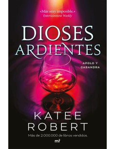 Dioses ardientes Radiant Sin