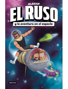 El Ruso 2 El Ruso y la aventura en el espacio