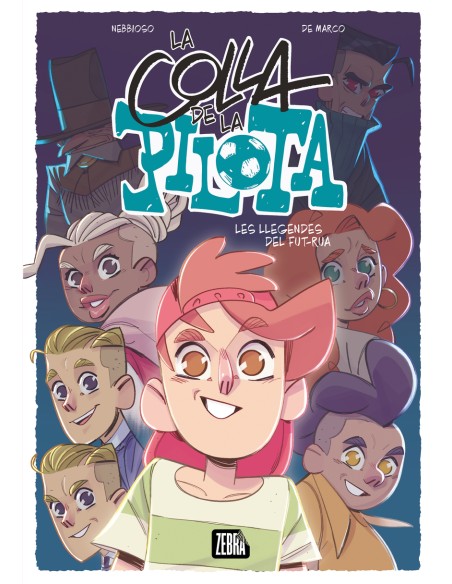 La colla de la pilota 2 Les llegendes del fut rua