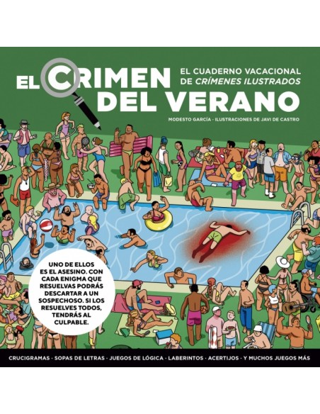 El crimen del verano