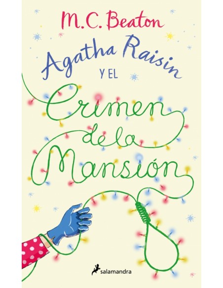Agatha Raisin y el crimen de la mansion Agatha Raisin 10