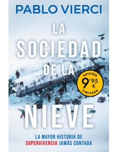 La sociedad de la nieve Campana de verano edicion limitada