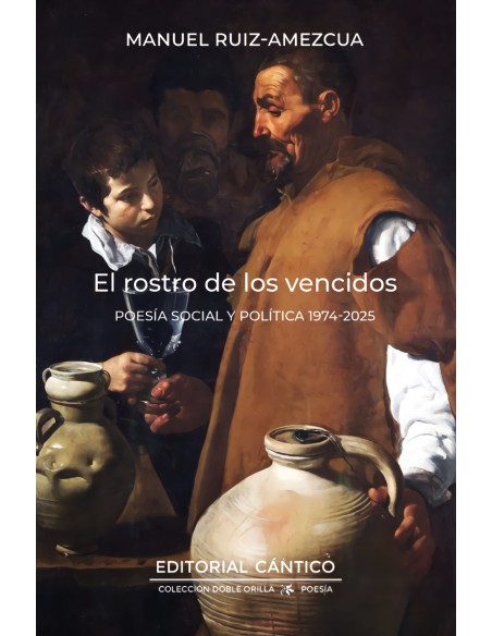 ROSTRO DE LOS VENCIDOS EL