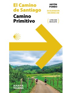 Guia del Camino de Santiago Camino Primitivo