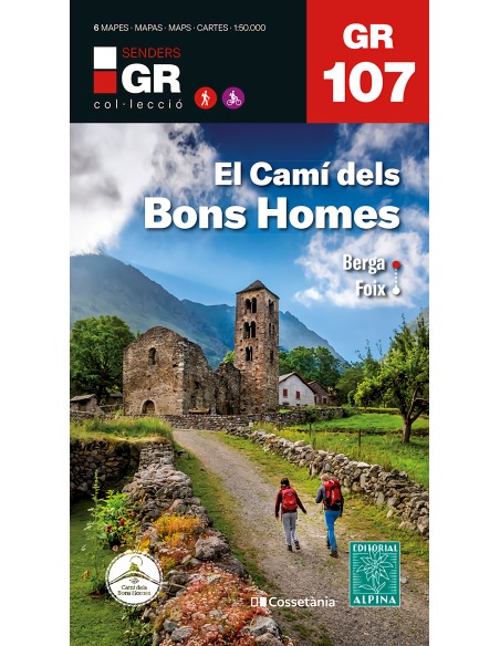 El Cami dels Bons Homes Berga Foix GR 107 Catalunya