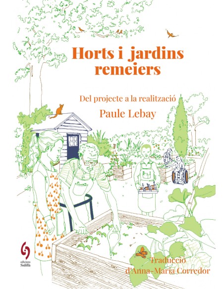 HORTS I JARDINS REMEIERS DEL PROJECTE A LA CONCRECIO