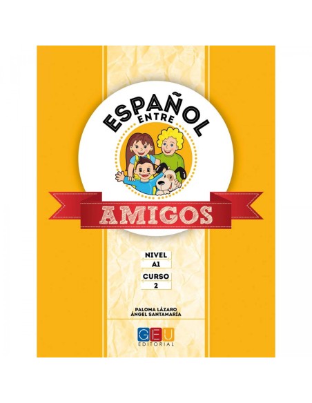 Espanol entre amigos 2 nivel A1