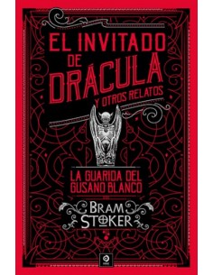 INVITADO DE DRACULA ELY OTROS RELATOSLA GUARIDA GUSANO