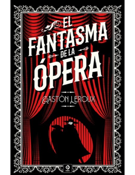 FANTASMA DE LA OPERAa EL