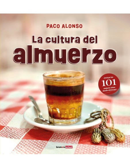 La cultura del almuerzo