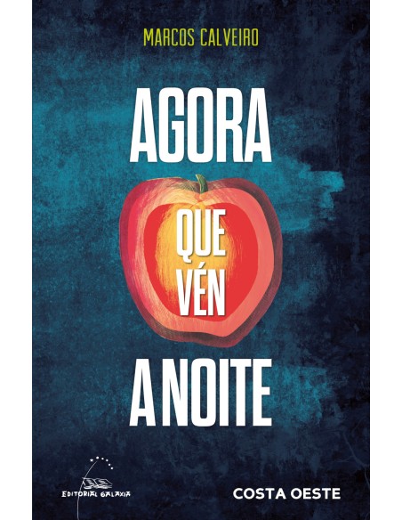 gagora que ven a noitecosta oeste