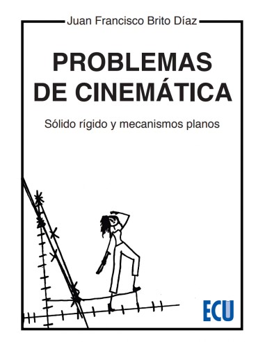 Problemas de cinematica Solido rigido y mecanismos planos