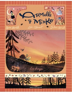 ARMELLE Y MIRKO 01 LA CHISPA