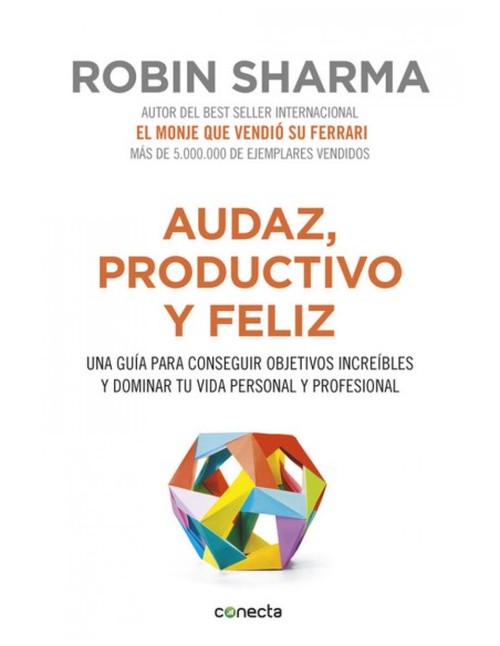 AUDAZ PRODUCTIVO Y FELIZ