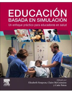 EDUCACION BASADA EN SIMULACION UN ENFOQUE PRACTICO PARA EDU