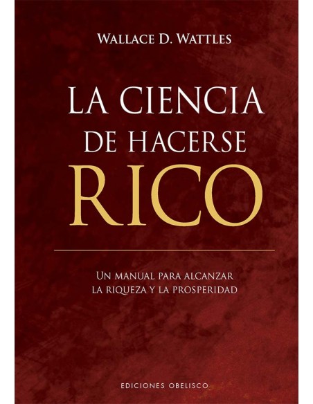La ciencia de hacerse rico