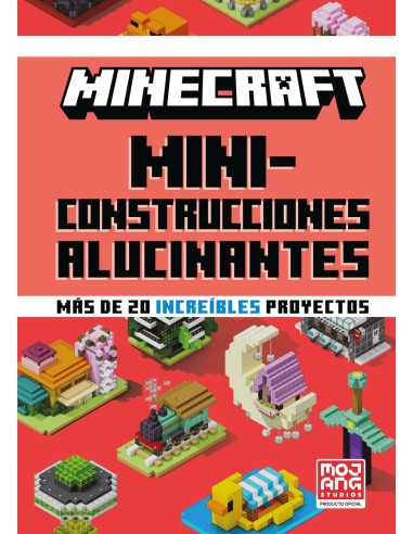 Minecraft Oficial Miniconstrucciones alucinantes