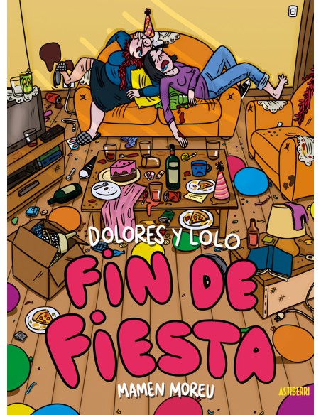 Dolores y Lolo 4 Fin de fiesta