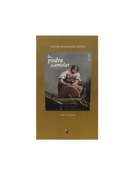 LA PIEDRA DE AMOLAR