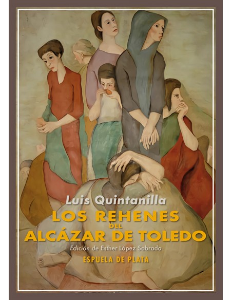 Los rehenes del Alcazar de Toledo