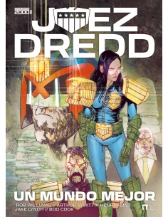 JUEZ DREDD UN MUNDO MEJOR