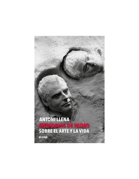 ANTONI LLENA MEMORIAS DE HUMO