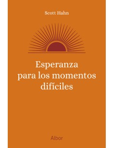 ESPERANZA PARA LOS MOMENTOS DIFICILES
