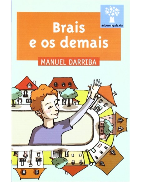 Brais e os demais Brais e os demais