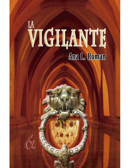 La vigilante