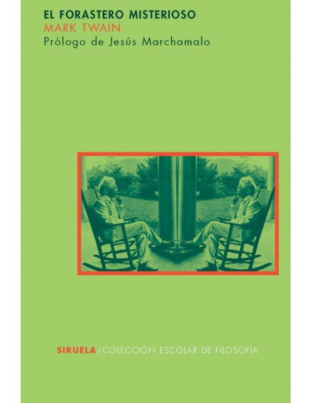 El forastero misterioso