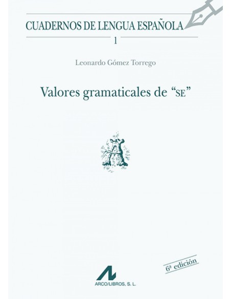 Valores gramaticales de SE 