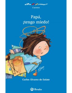 Papa tengo miedo
