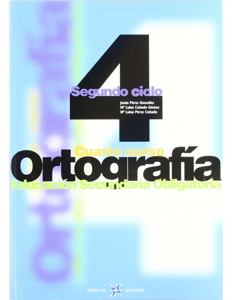 00ORTOGRAFIA CALESA 4OESO SECUNDARIA