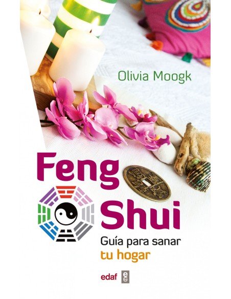 Feng shuiGuia para sanar tu hogar