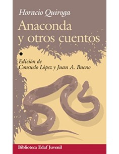 Anaconda y otros cuentos