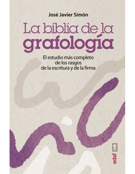 LA BIBLIA DE LA GRAFOLOGIA
