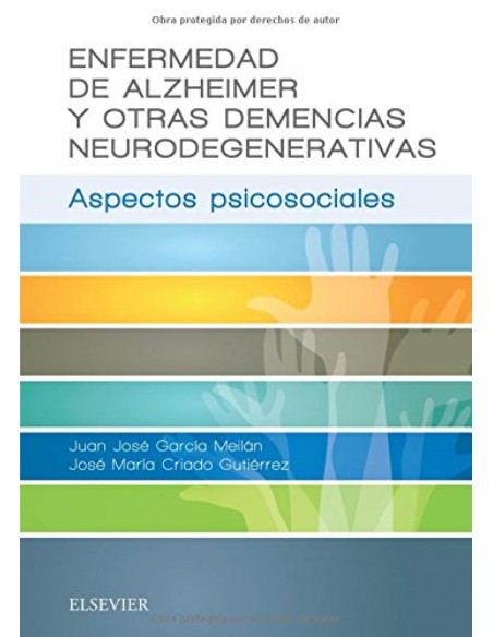 Enfermedad de Alzheimer y otras demencias neurodegenerativa