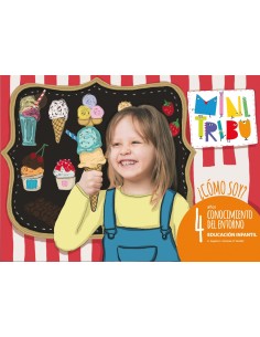 COMO SOY 4 ANOS CONOCIMIENTO DEL ENTORNO MINI TRIBU