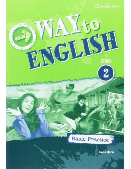 WAY TO ENGLISH 2 ESO C BASIC PRACTICE