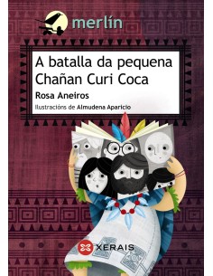 A BATALLA DA PEQUENA CHANAN CURI COCA