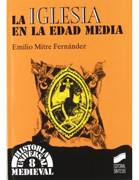 IGLESIA EN LA EDAD MEDIA LA 