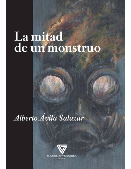 LA MITAD DE UN MONSTRUO
