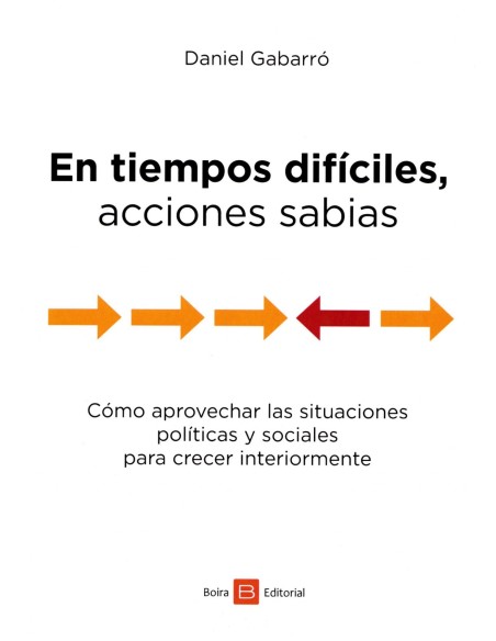 EN TIEMPOS DIFICILES ACCIONES SABIAS