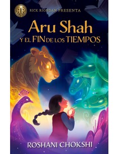 ARU SHAH Y EL FIN DE LOS TIEMPOS