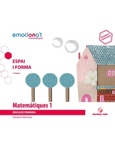 MATEMATIQUES 1NPRIMARIA ESPAI I FORMA EMOCIONA T VALENCIA 2019