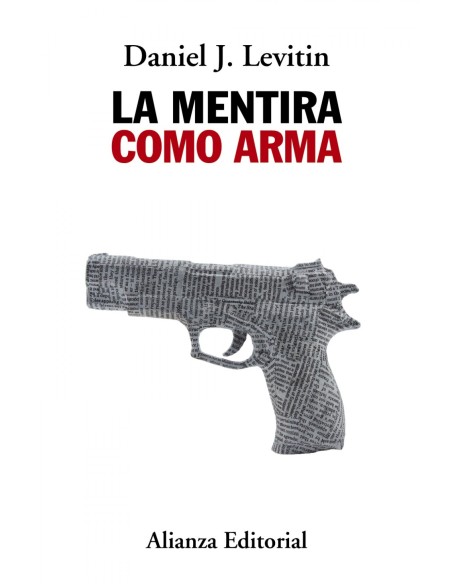 LA MENTIRA COMO ARMA