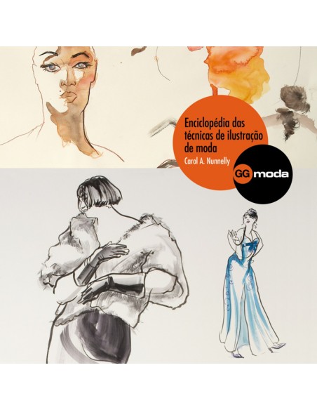 Enciclopedia das tecnicas de ilustraCao de moda