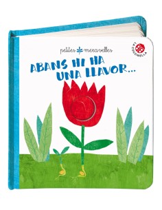 Abans hi ha una llavor