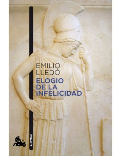 Elogio de la infelicidad