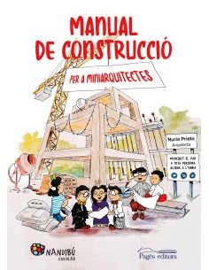 Manual de construccio per a miniarquitectes